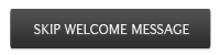 Skip Welcome Message